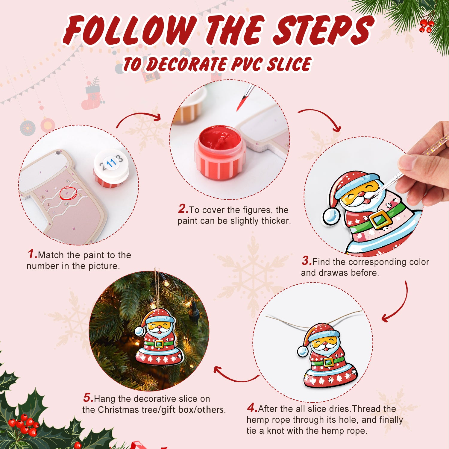 Step-by-step guide on how to decorate a PVC slice with Christmas-themed figures.
