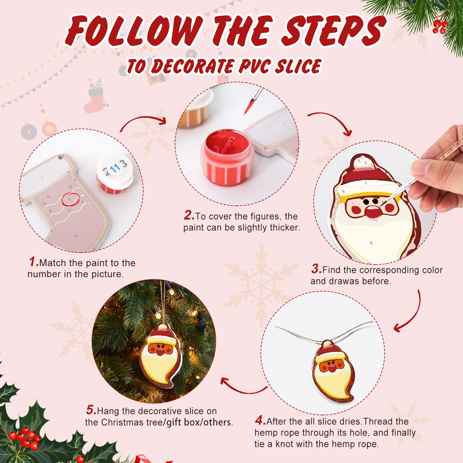 Step-by-step guide on how to decorate a PVC slice with Christmas-themed figures.