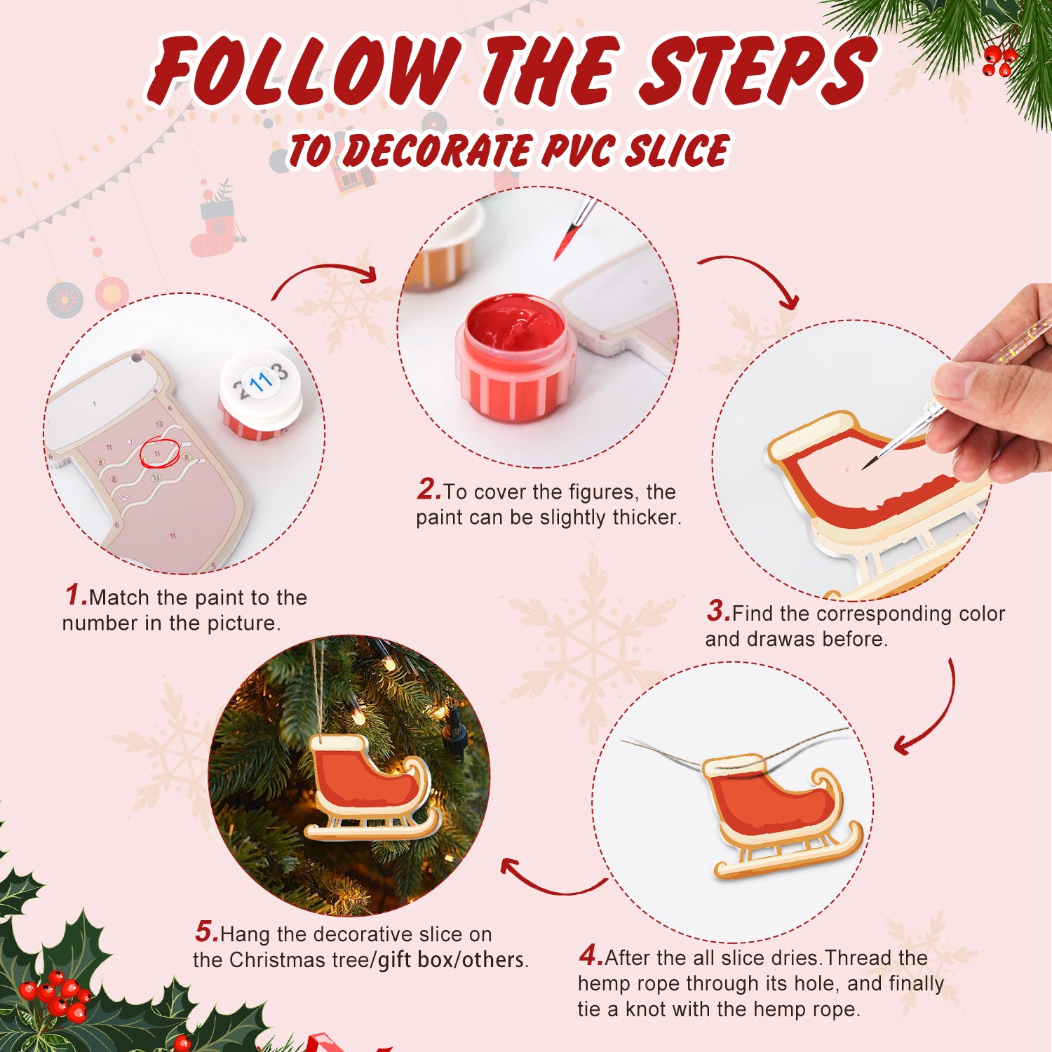 Step-by-step guide on how to decorate a PVC slice with Christmas-themed instructions.