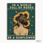 A paint-by-numbers kit with a design of a woman's back with sunflowers and the text 'IN A WORLD FULL OF ROSES BE A SUNFLOWER'.