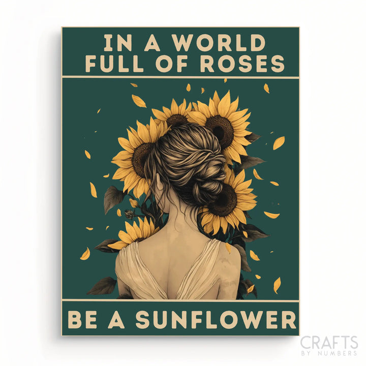 Be A Sunflower