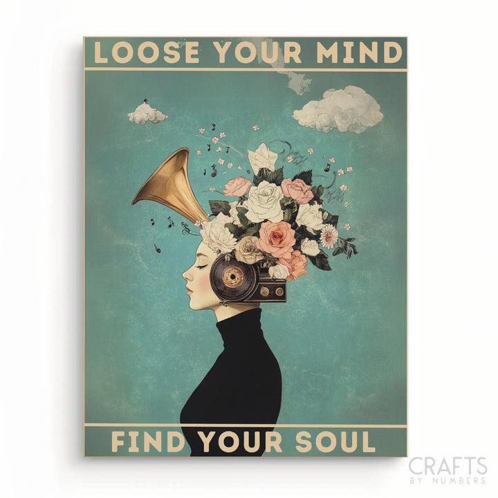 Loose Your Mind, Find Your Soul – Floral Melody