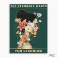 A paint-by-numbers kit with a design of a serene figure with floral adornments and the text 'THE STRUGGLE MAKES YOU STRONGER' across the top.