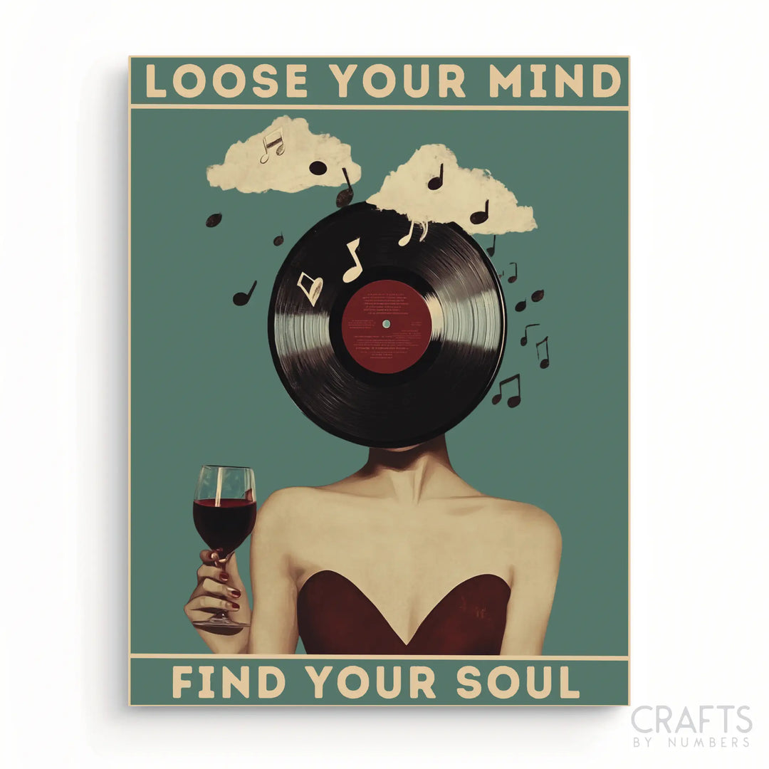 Loose Your Mind, Find Your Soul