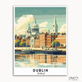A travel poster depicting the city of Dublin, Ireland, with its iconic Georgian architecture, historic spires, and a serene reflection in the River Liffey.